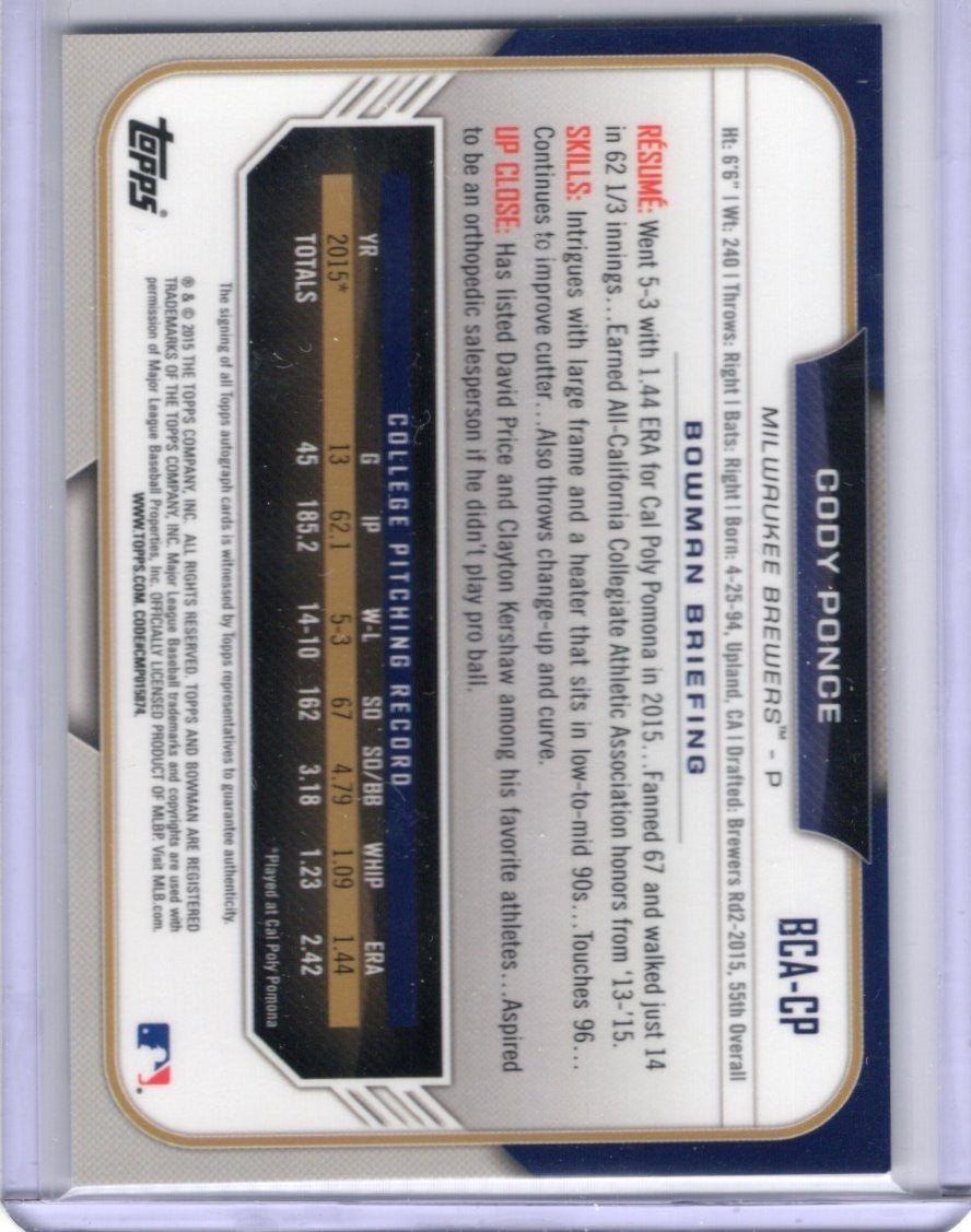 2015 Bowman Chrome Draft Refractor Cody Ponce Auto Autograph BCA-CP Blue jays