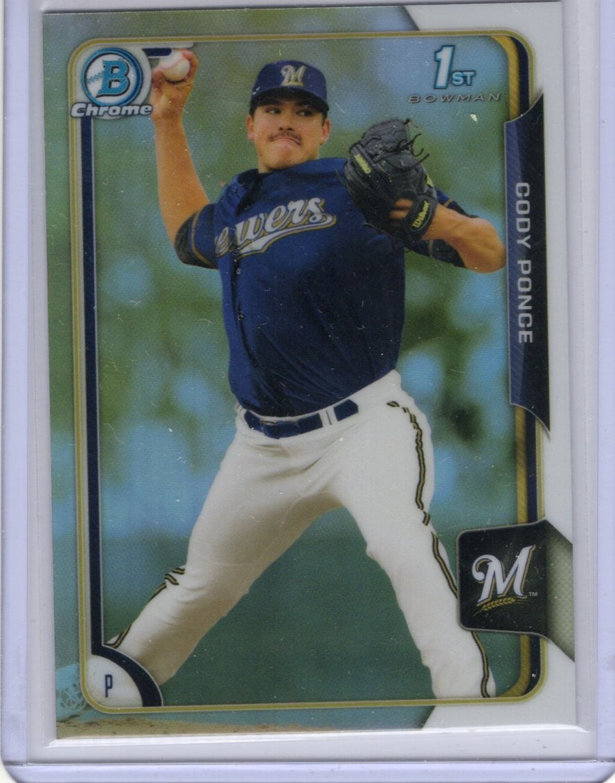 2015 Cody Ponce Bowman CHROME REFRACTOR Draft Picks & Prospects  #47
